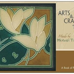 Arts & Crafts Tiles: A Book of Postcards